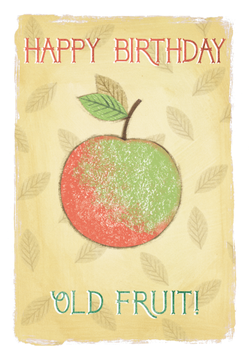 Happy birthday old frut.png